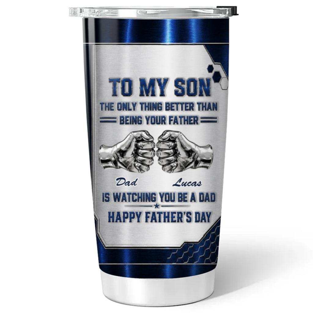 Custom Father's Day Birthday Gifts For Son • Watching My Son - Personalized 3D Effect Tumbler