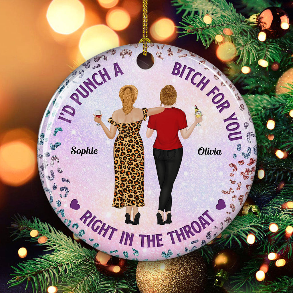 Custom Friendship Christmas Ornament, Best Friend Gift •  Punch Bitch Besties - Personalized Ceramic Ornament