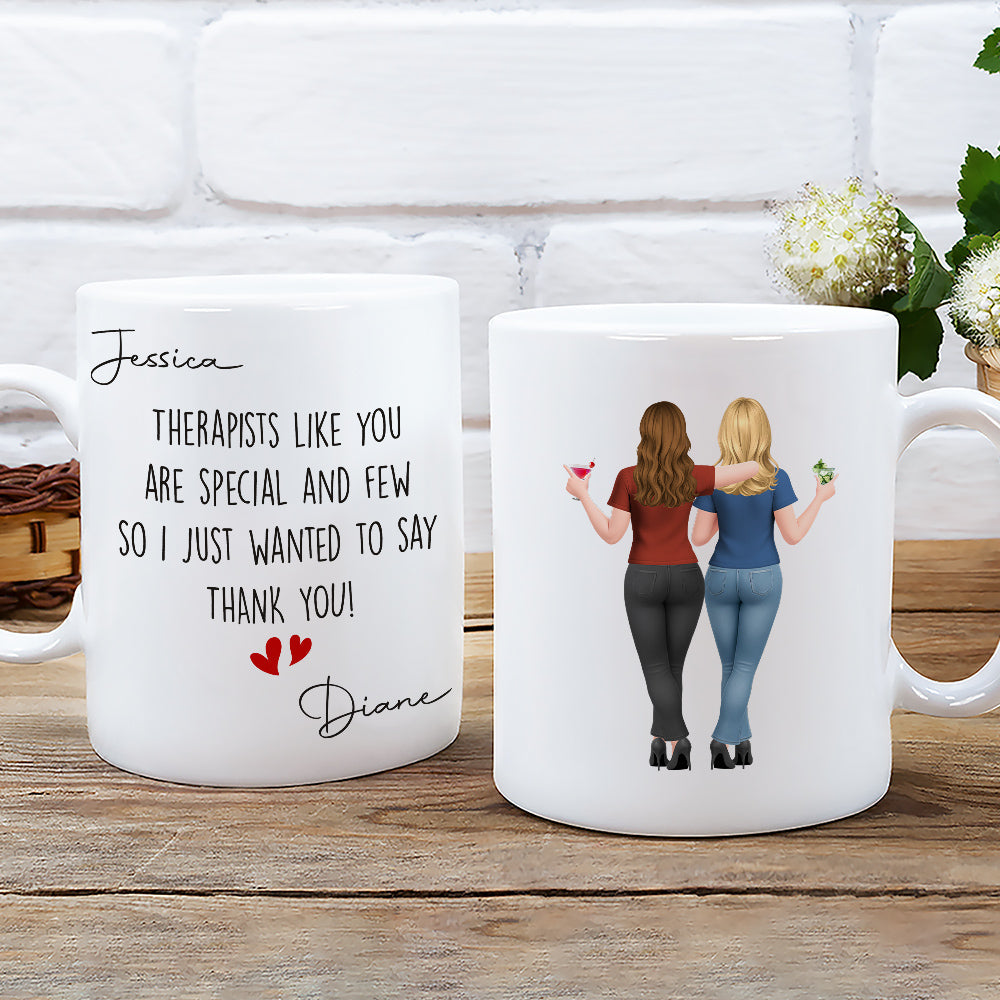 Custom Best Friend, Christmas & Birthday Friendship Keepsake Gift • Therapists Like You Are Special - Personalized Coffee Mug