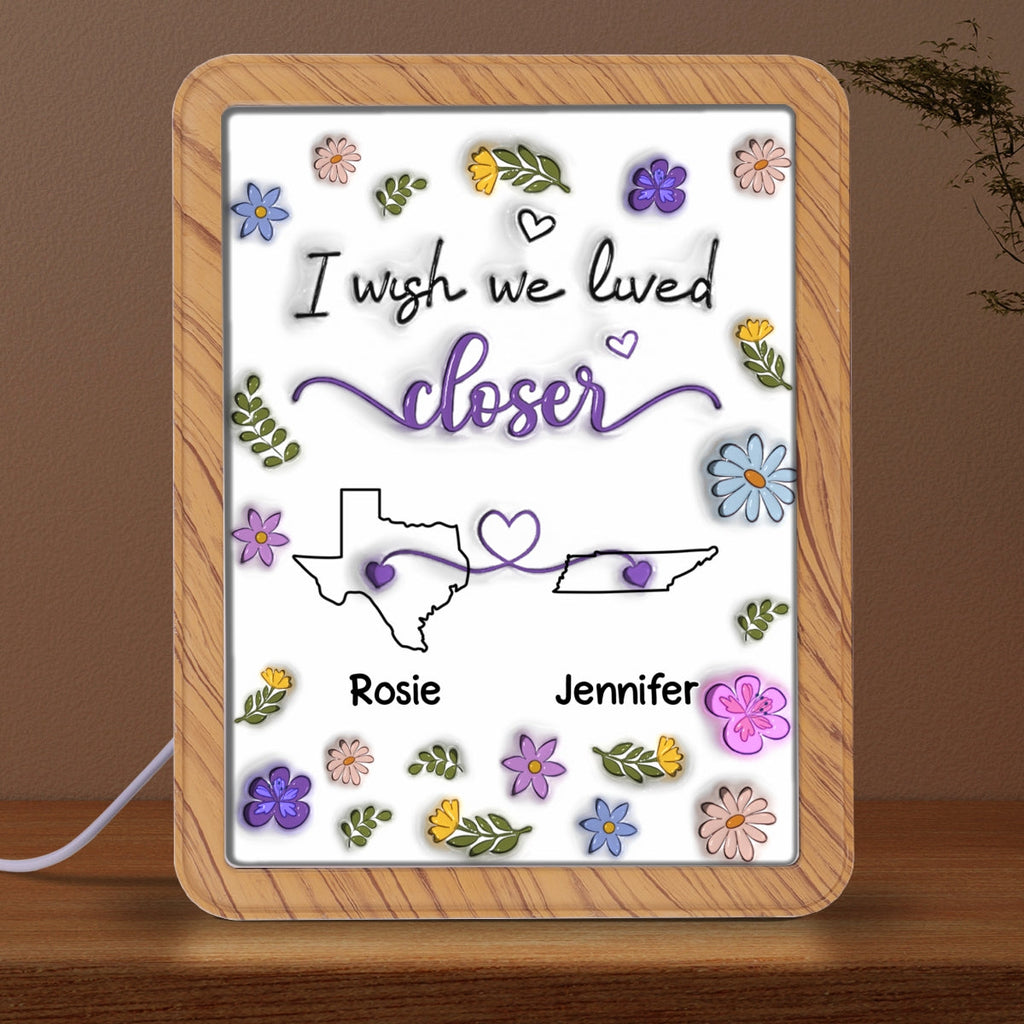 I Wish We Lived Closer - Personalized Magic Mirror