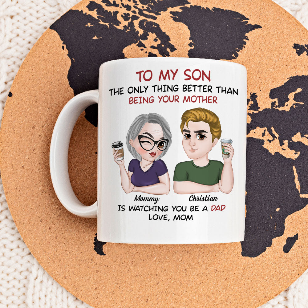Custom Father's Day Gift For Son • Watching You Be A Dad - Personalized Coffee Mug