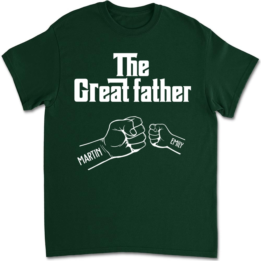Custom Father's Day, Special Gift for Dad & Grandpa • The Greatfather - Personalized Shirt - Sweatshirt