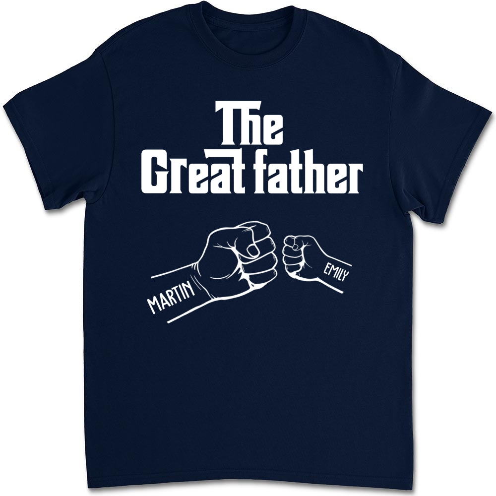 Custom Father's Day, Special Gift for Dad & Grandpa • The Greatfather - Personalized Shirt - Sweatshirt