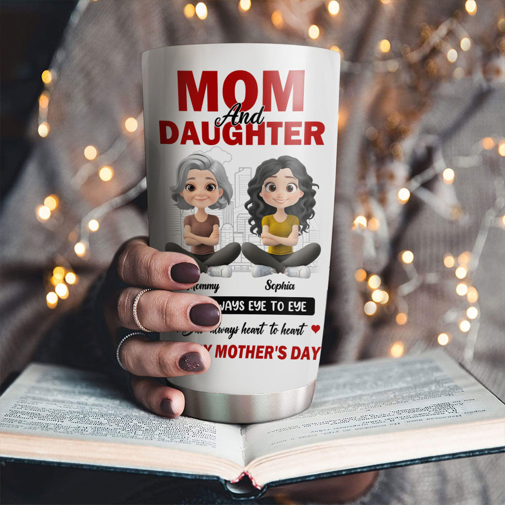 Custom Mother's Day Birthday Gifts For Daughter • We May Disagree Love Stays Strong - Personalized Tumbler