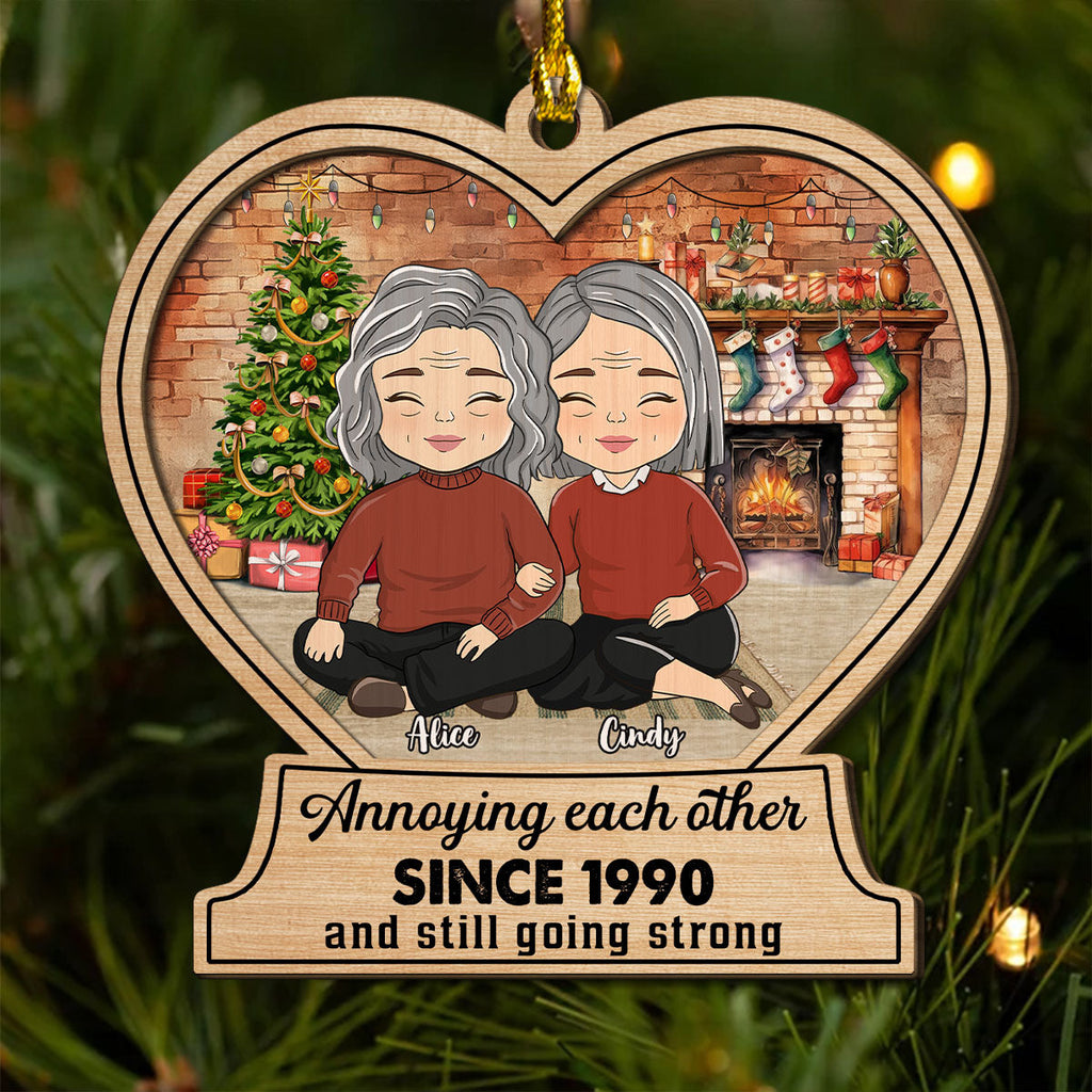 Custom Couple Christmas Ornament, Anniversary Gift •  Annoying Each Other And Still Going Strong - Personalized 2-Layered Wood Ornament