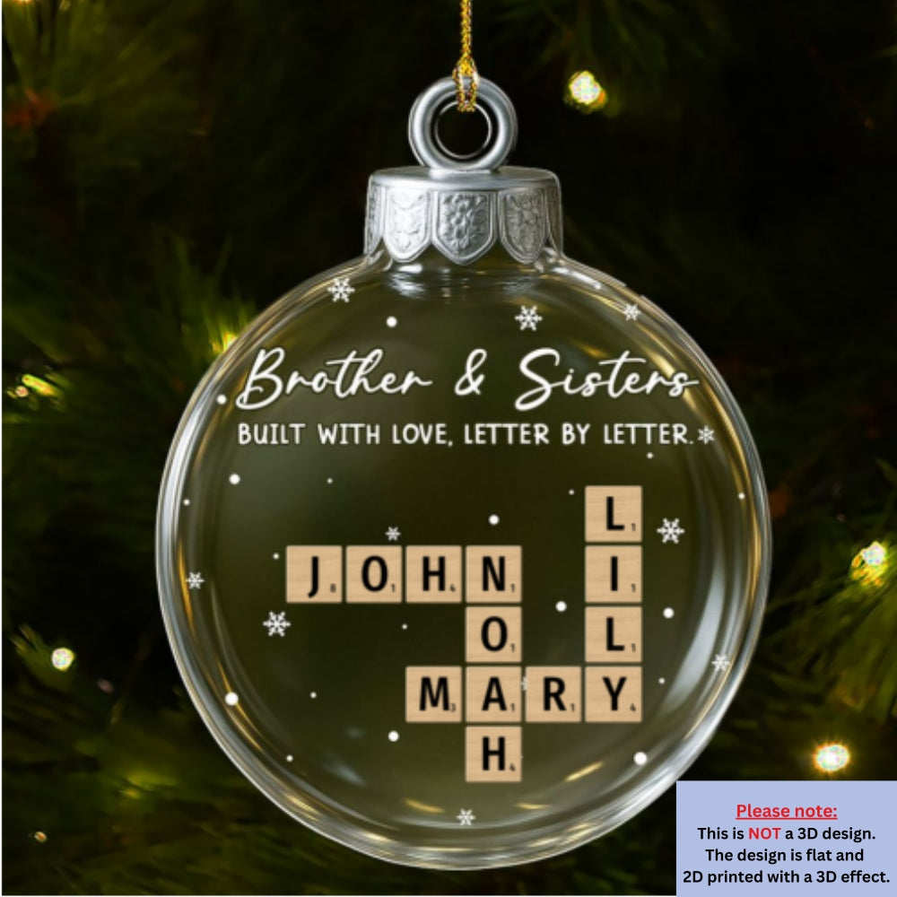 Custom Brothers & Sisters Christmas Ornament •  Love Grows In Every Piece - Personalized Acrylic Ornament