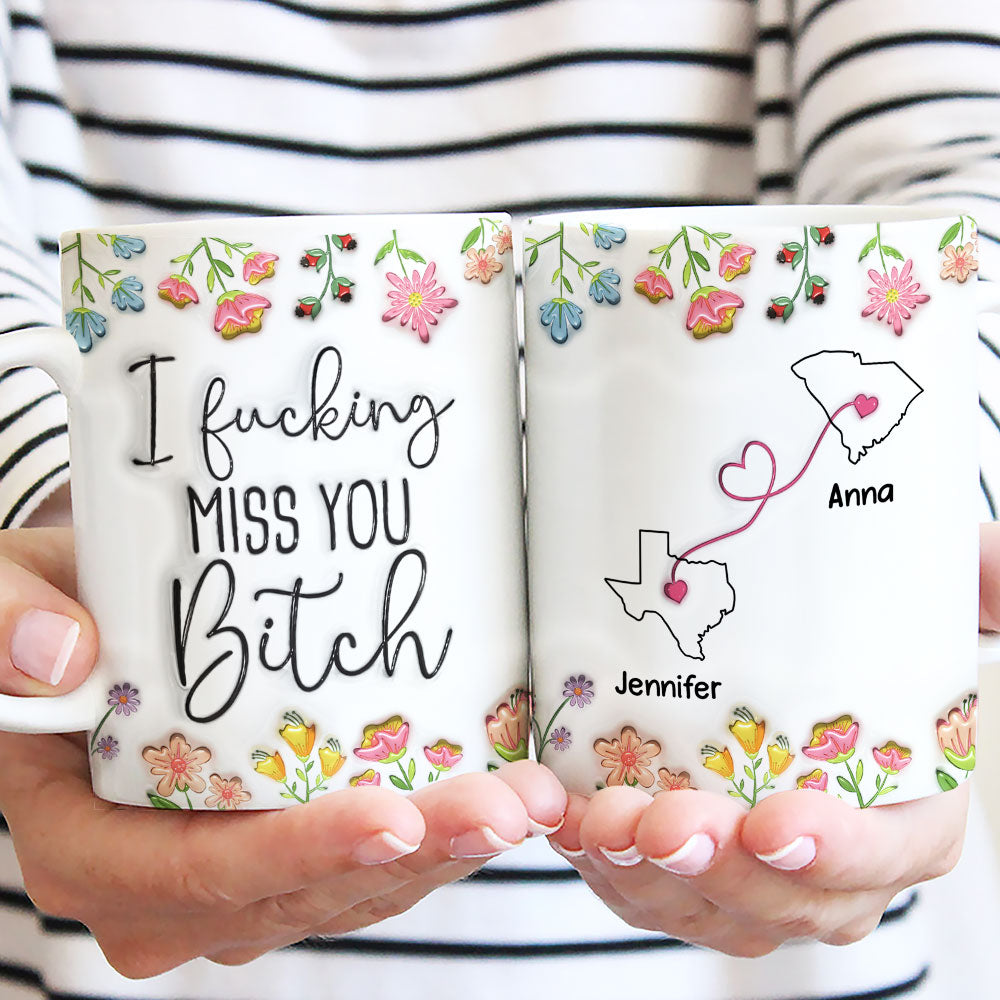 Custom Best Friend, Christmas & Birthday Friendship Keepsake Gift • Always Miss You - Personalized 3D Inflated Effect Mug