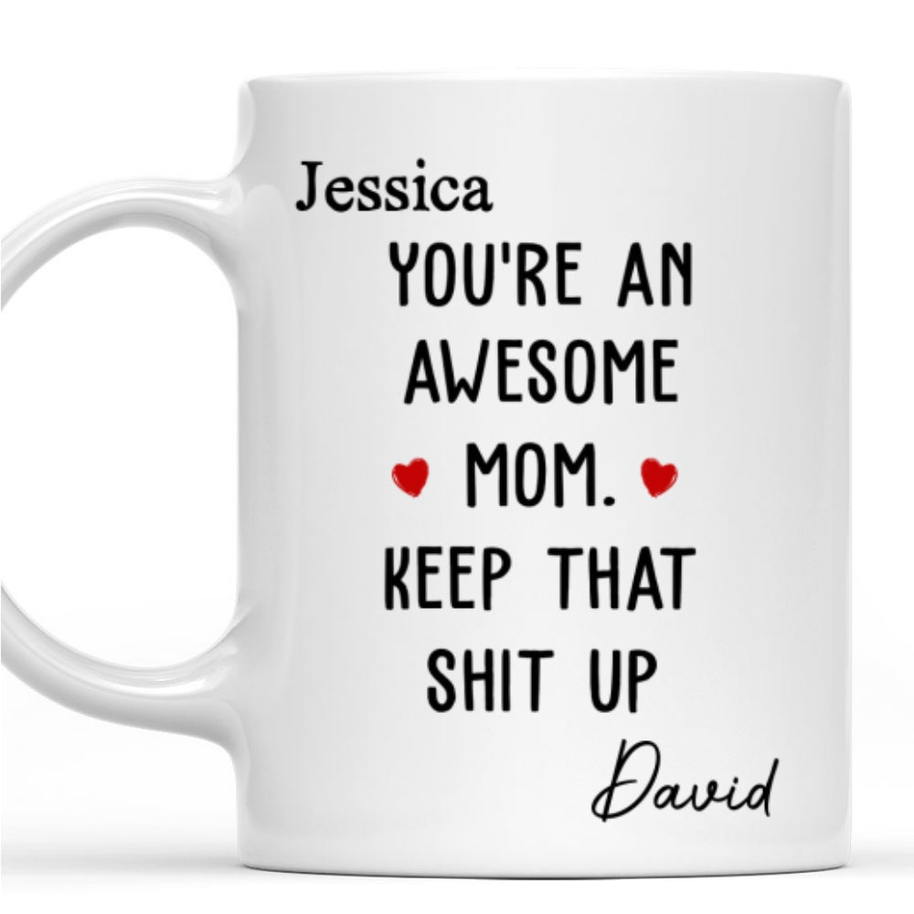 Custom Mother's Day Gift for Mom & Grandma • Amazing Mom Keep The Vibe - Personalized Coffee Mug
