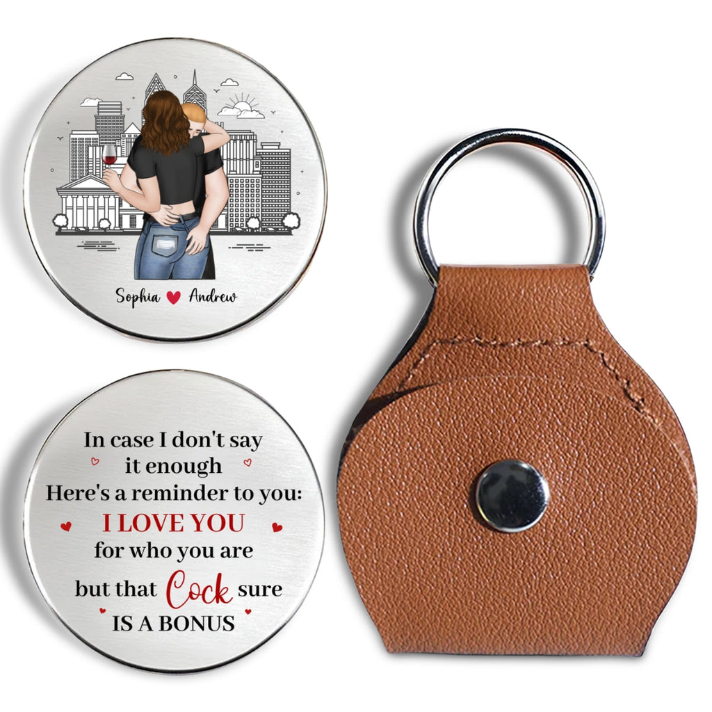 Custom Coin Keychain for Husband, Couple Anniversary Valentine's Day Gifts • Here Is A Reminder To You - Personalized Pocket Hug