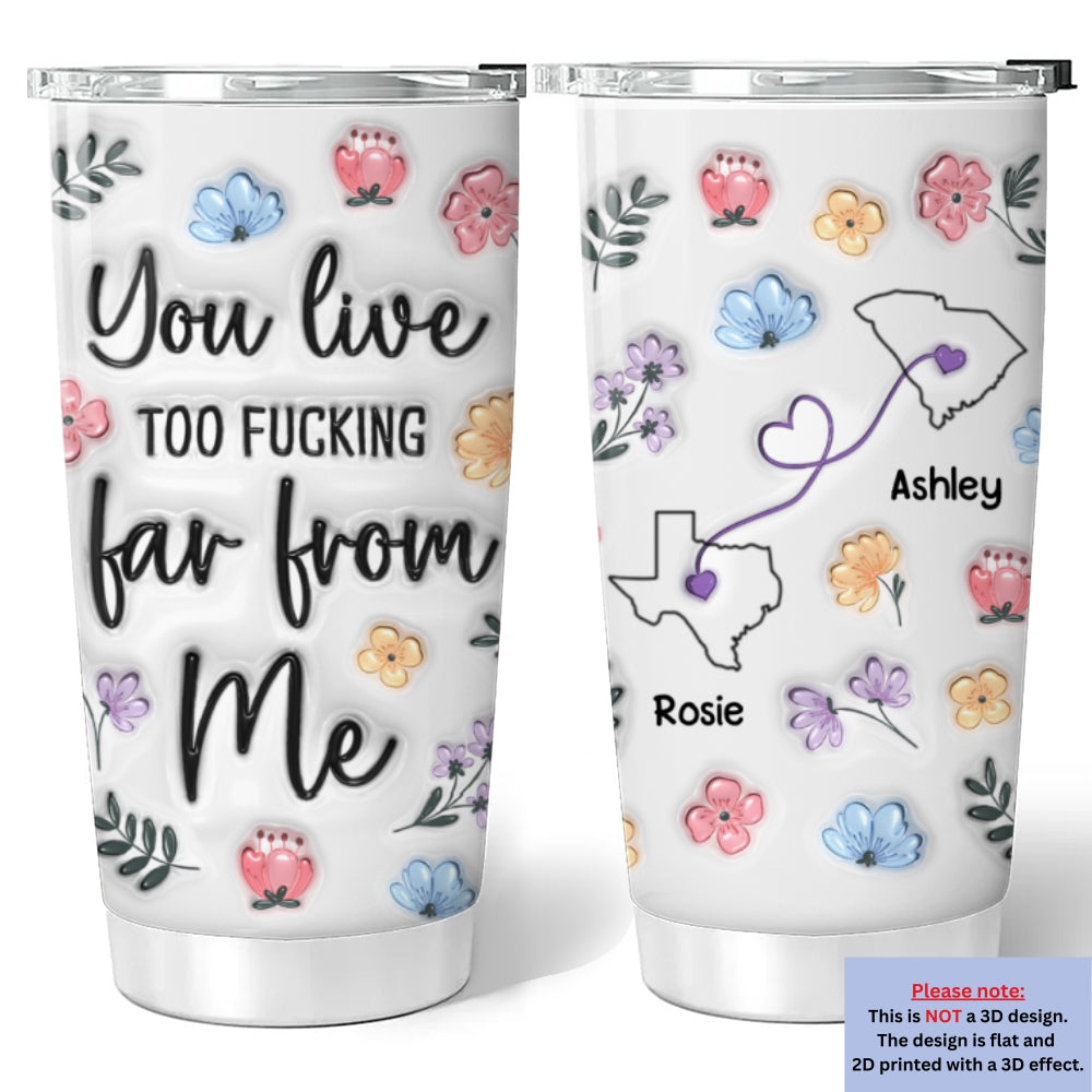 Custom Christmas Birthday Gifts For Best Friend • Miles Apart But Hearts Close - Personalized 3D Inflated Effect Tumbler