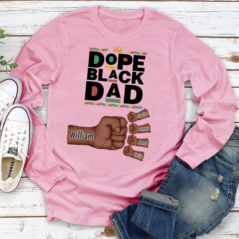 Custom Father's Day, Special Gift for Dad & Grandpa • Dope Black Dad - Personalized Shirt