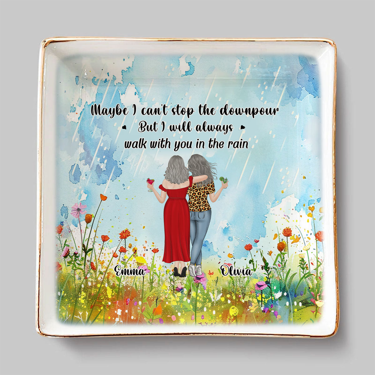 Custom Bestie Trinket Dish, Birthday Christmas Gift For Best Friend • Walk With You In The Rain - Personalized Jewelry Dish