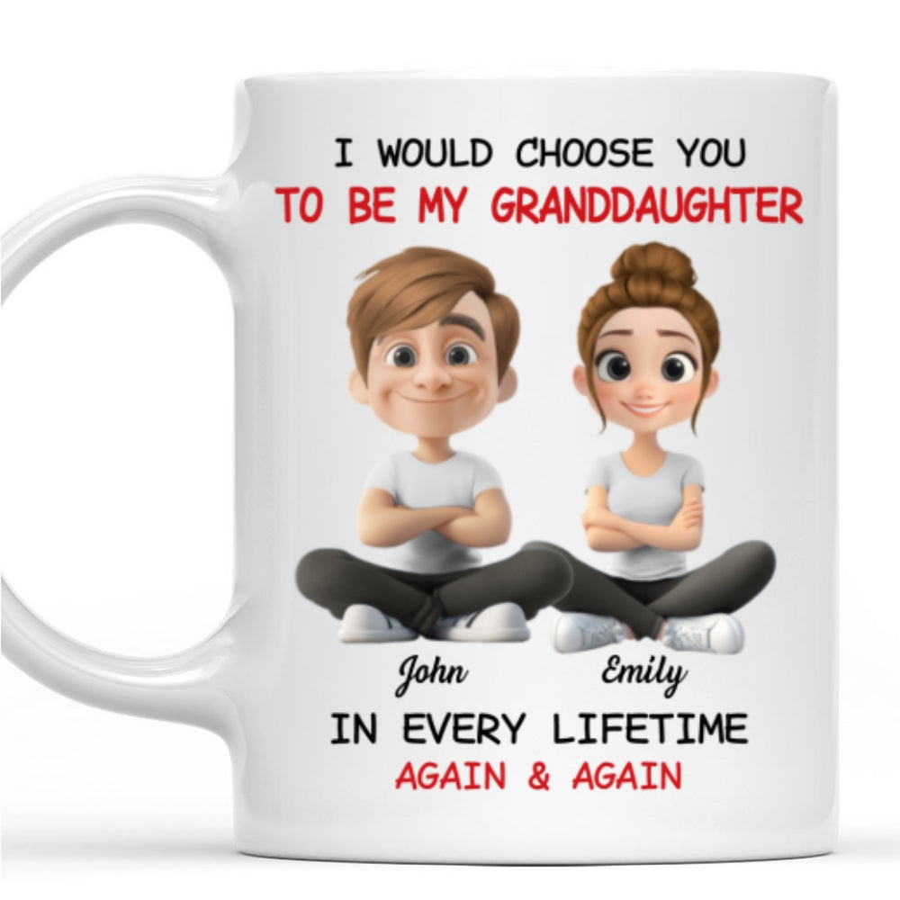 Custom Christmas & Birthday Gift for Granddaughter • Always Choose You My Grandkid - Personalized Coffee Mug