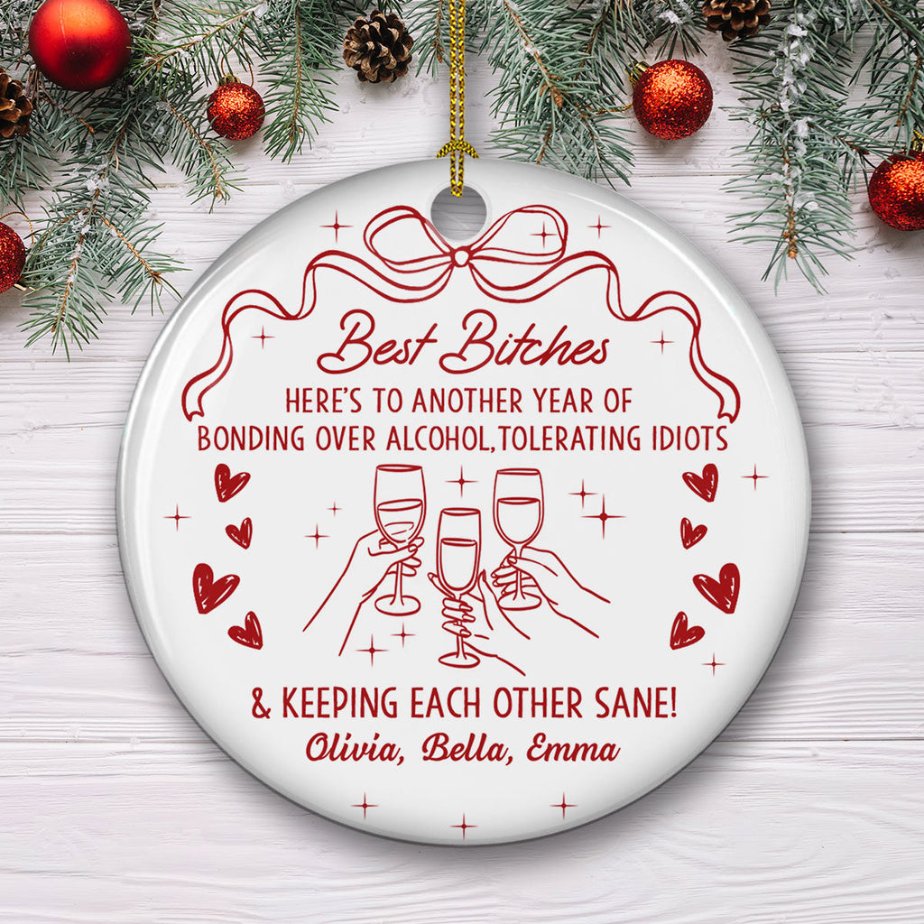 Custom Friendship Christmas Ornament, Best Friend Gift •  Drinks And Laughter - Personalized Ceramic Ornament