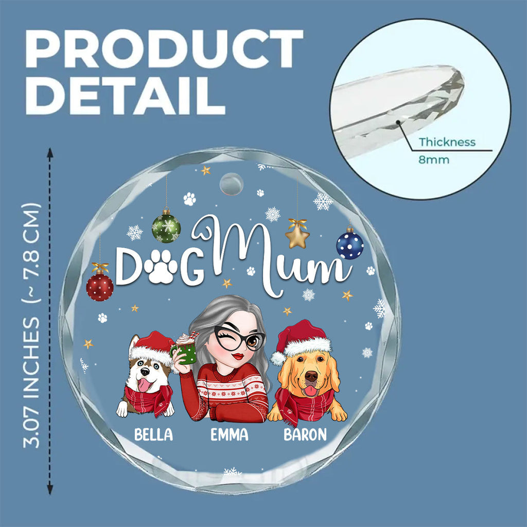 Custom Keepsake Christmas Ornament •  Dog Mom - Personalized Glass Ornament