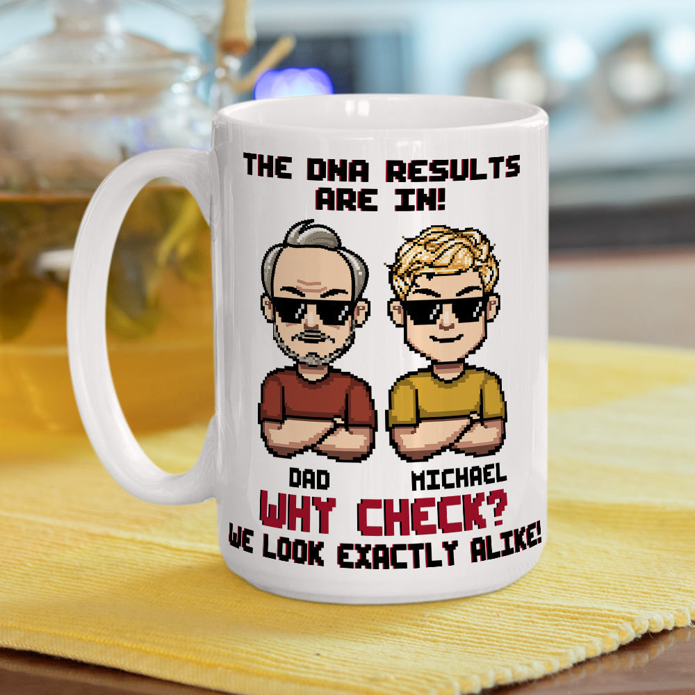 Custom Father's Day, Special Gift for Dad & Grandpa • No Need To Check - Personalized Coffee Mug