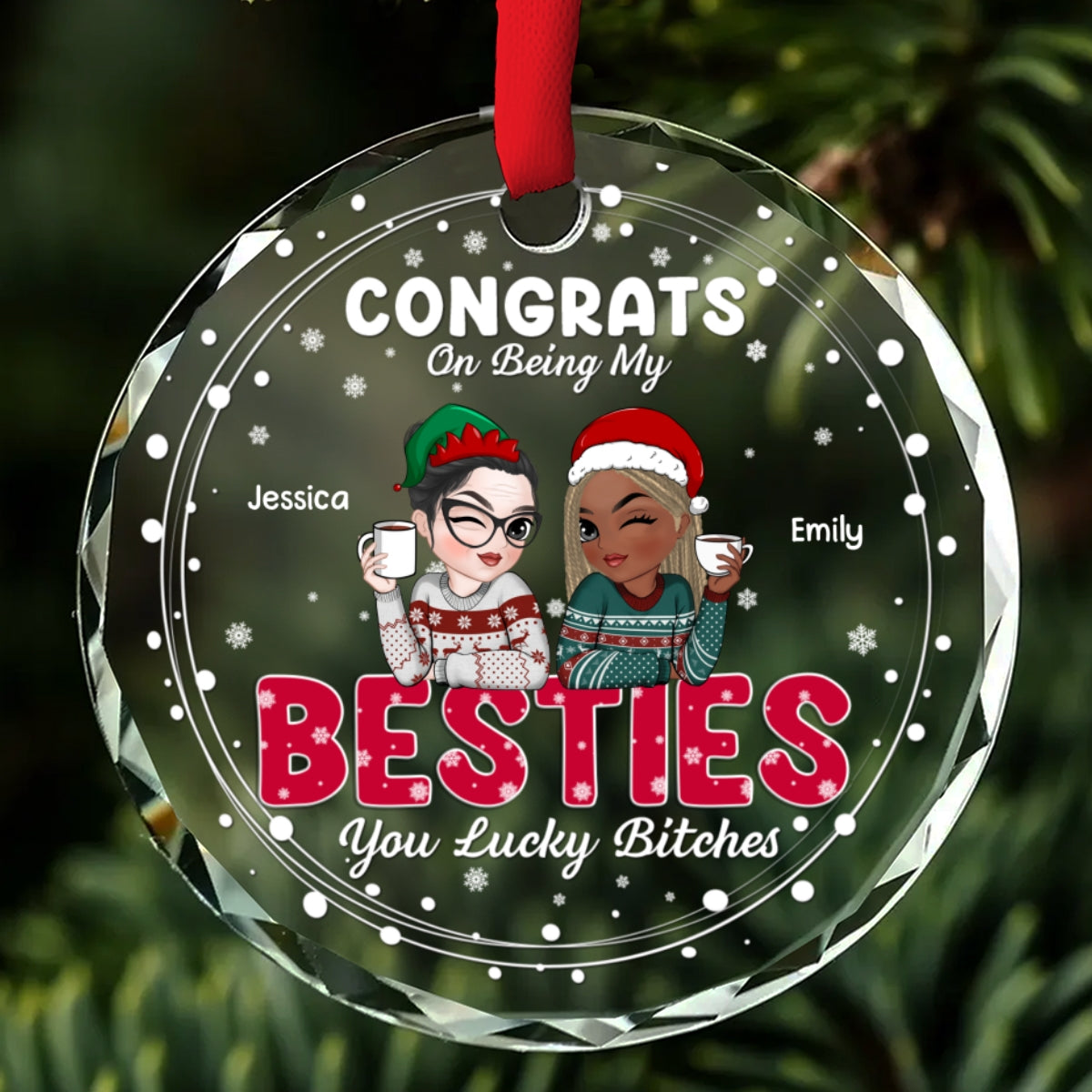 Custom Friendship Christmas Ornament, Best Friend Gift •  Thank You For Being My Bestie - Personalized Glass Ornament
