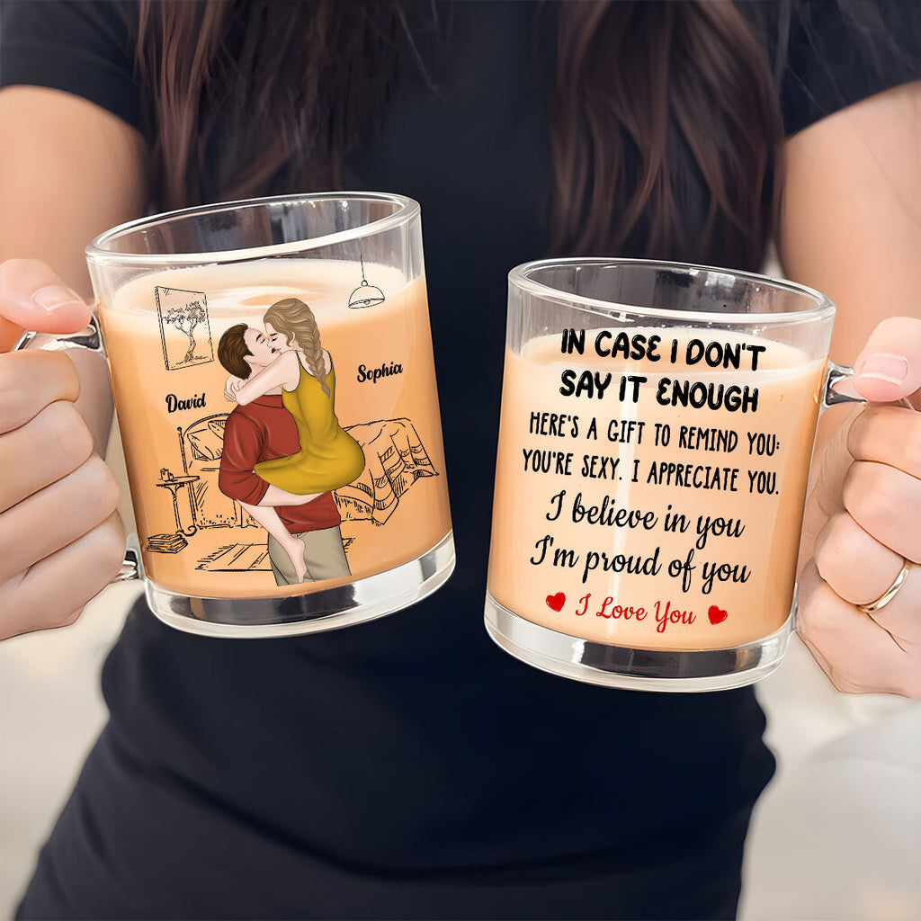 Custom Anniversary Keepsake Gifts For Couple • I Believe In You - Personalized Glass Mug