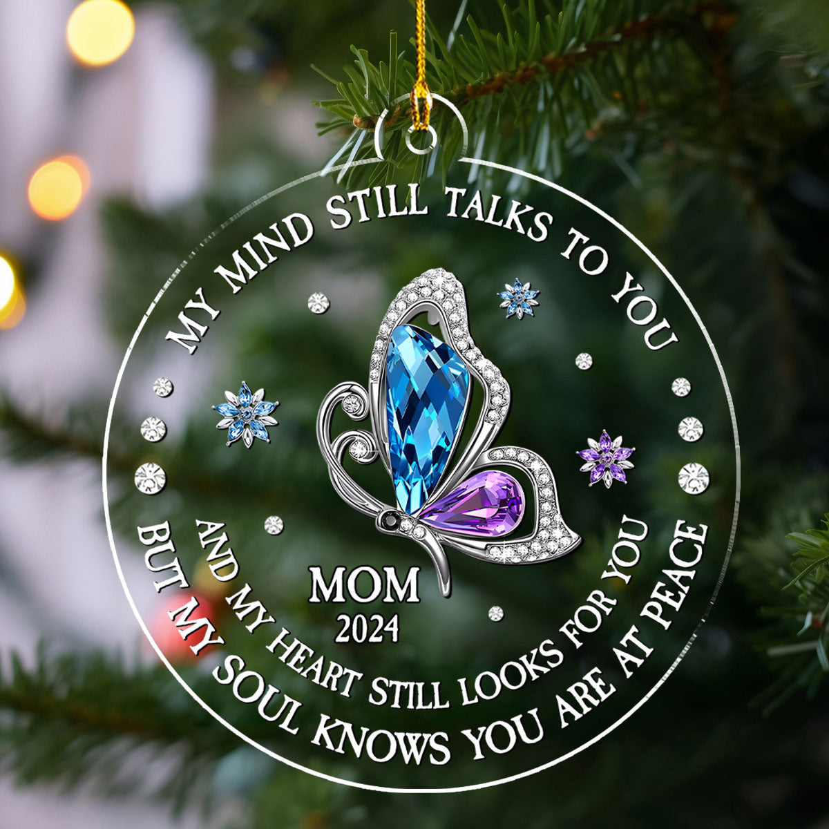 Custom Memorial Christmas Ornament, Sympathy Keepsake •  My Heart Still Looks For You - Personalized Acrylic Ornament