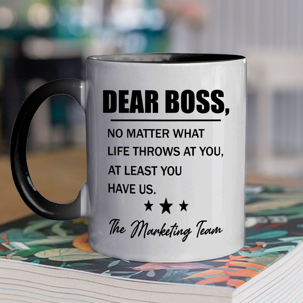 Custom Coworker, Christmas & Birthday Team Appreciation Gift • At Least You Have Me - Personalized Accent Mug
