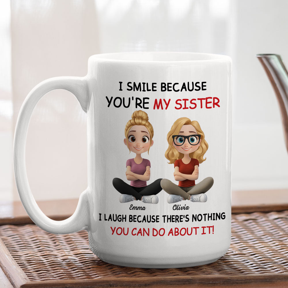 Custom Christmas & Birthday Gift For Sister • My Sister - Personalized Coffee Mug