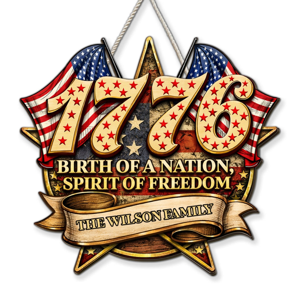 Custom Family Patriotic Hanging Decor, 4th of July • The Birth Of The Nation - Personalized Wood Sign