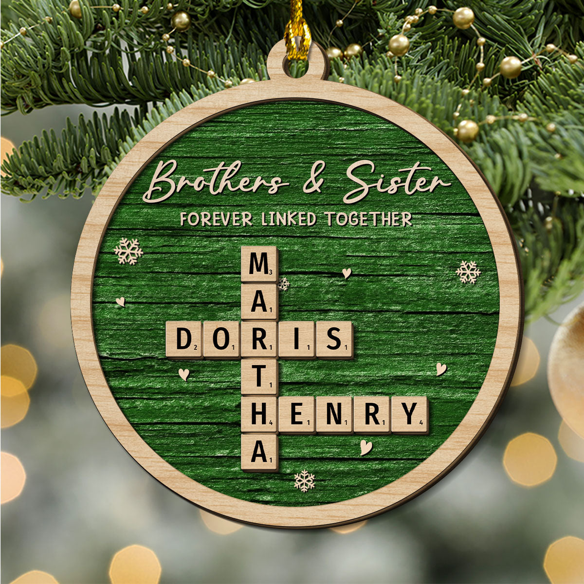Custom Brothers & Sisters Christmas Ornament •  Family Ties That Never Break - Personalized 2-Layered Wood Ornament