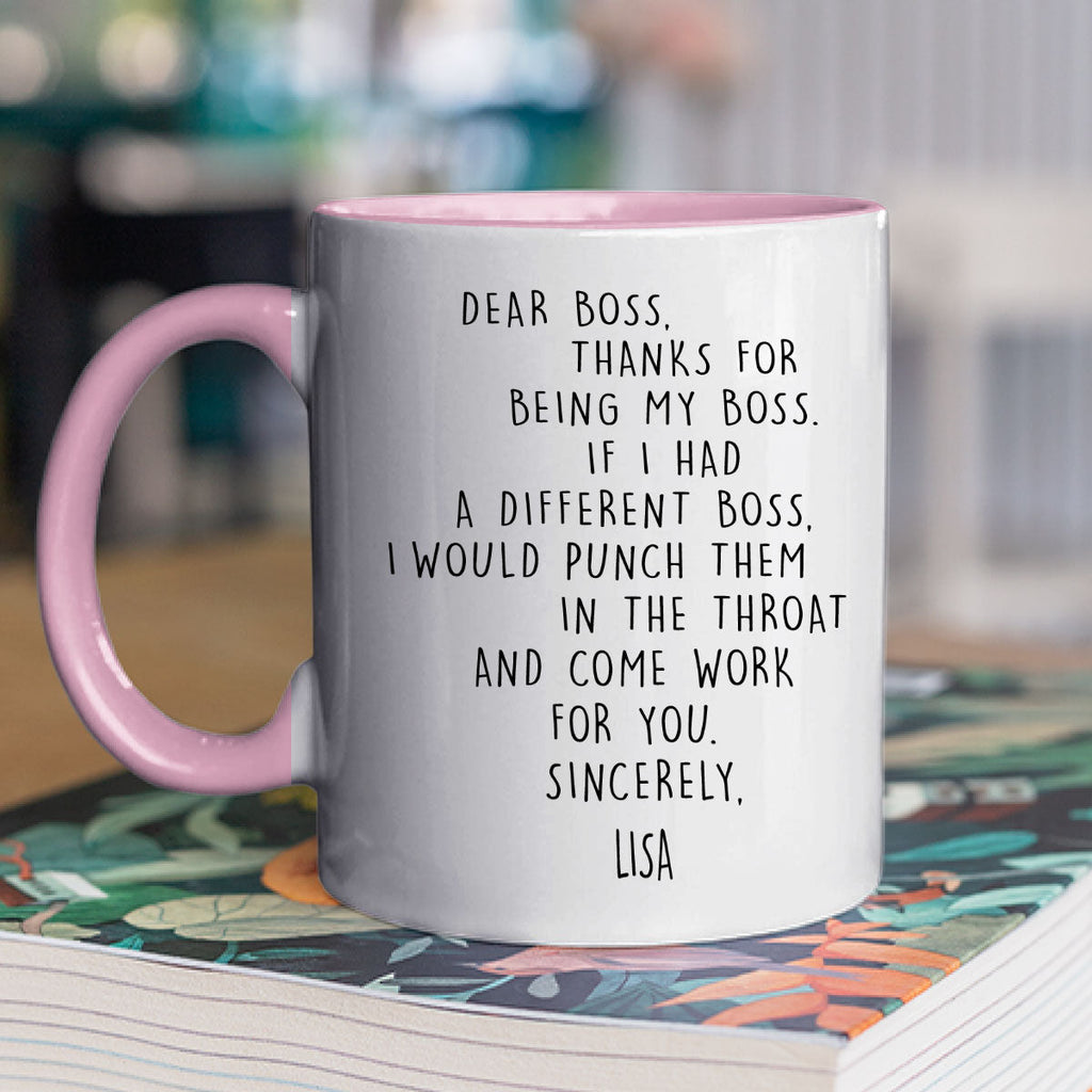 Custom Coworker, Christmas & Birthday Team Appreciation Gift • If I Had A Different Boss - Personalized Accent Mug