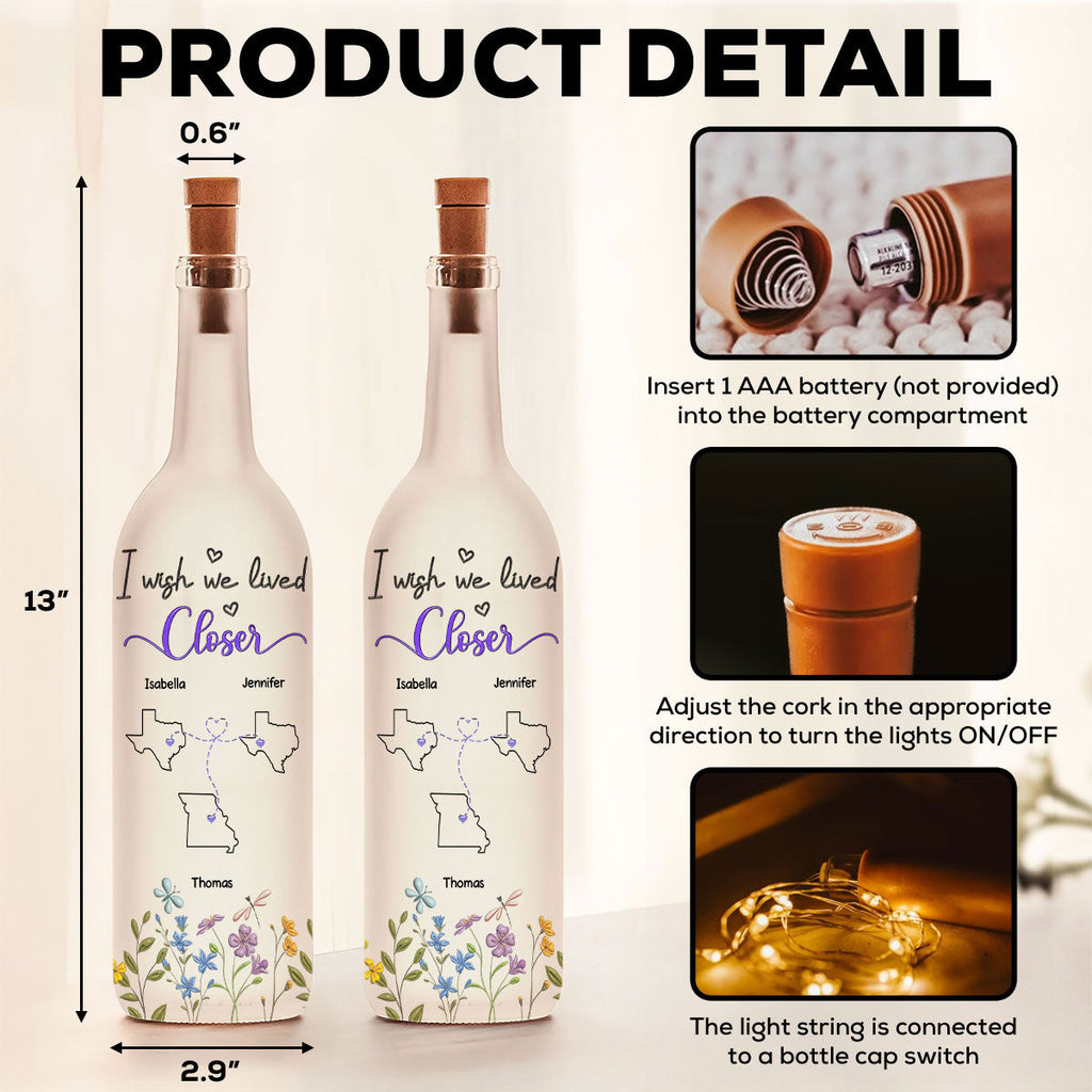 I Wish We Lived Closer - Personalized Bottle Lamp