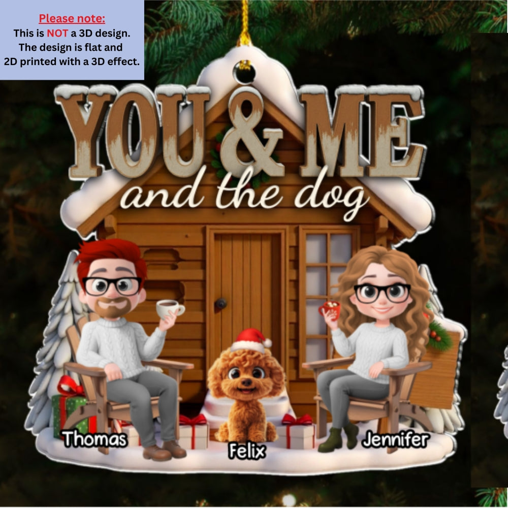 Custom Couple Christmas Ornament, Anniversary Gift •  You Me And Our Pup - Personalized Acrylic Ornament