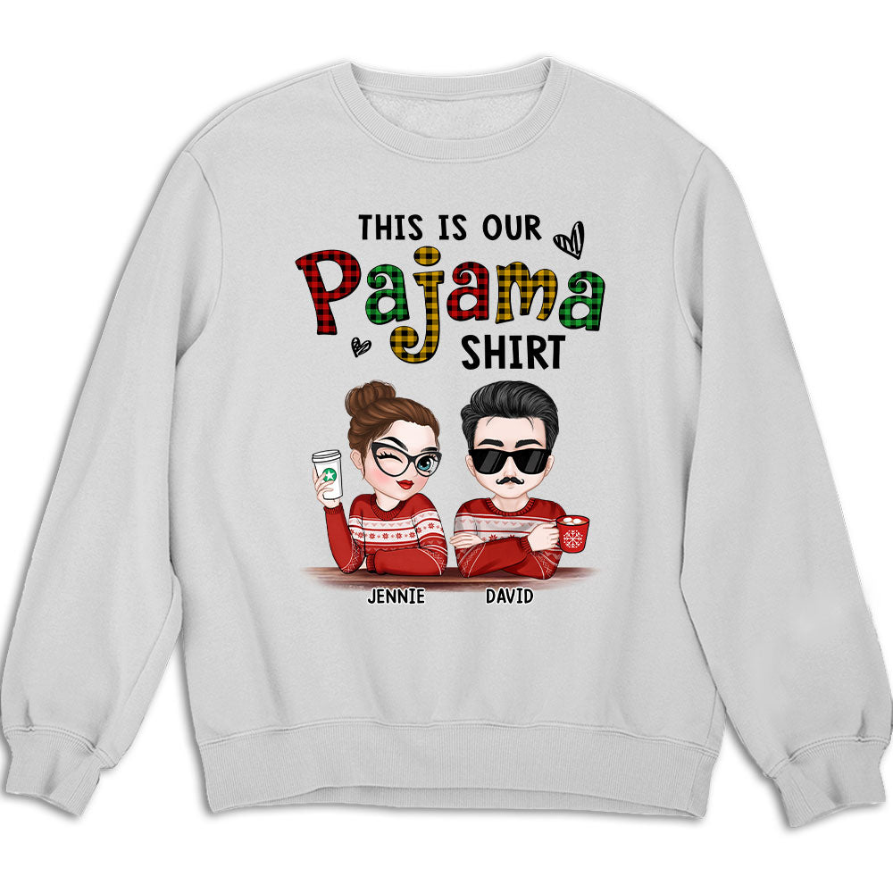 Custom Christmas & Birthday Keepsake Gift • Our Pajama - Personalized Shirt