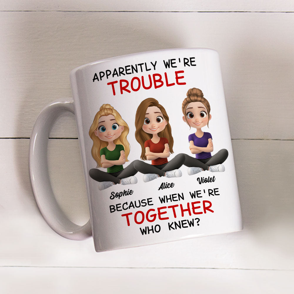 Custom Best Friend, Christmas & Birthday Friendship Keepsake Gift • We Are Trouble - Personalized Coffee Mug