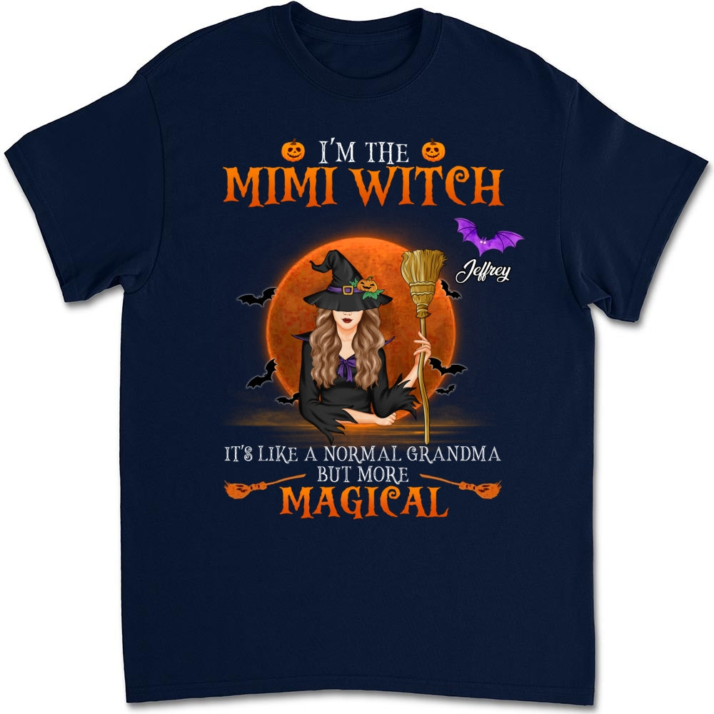 I Am A Grandma Witch - Personalized Shirt