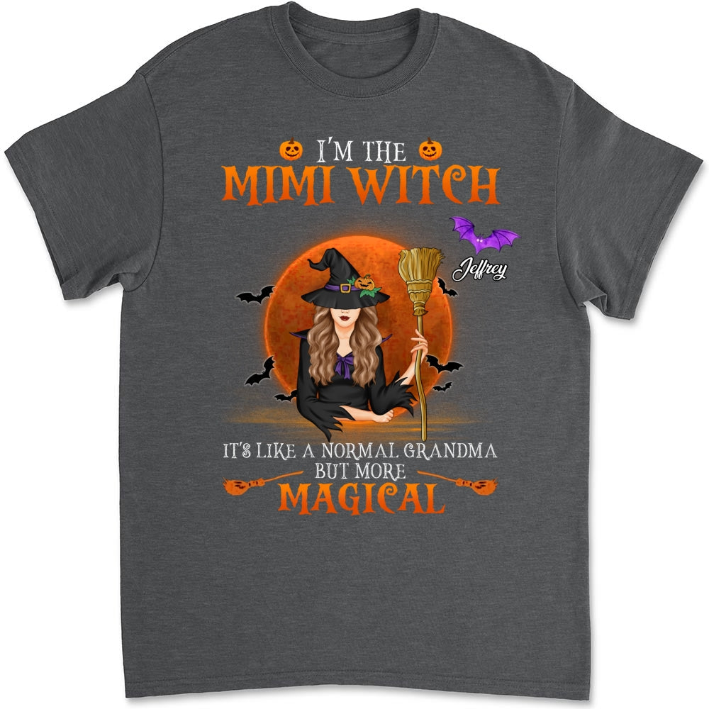 I Am A Grandma Witch - Personalized Shirt