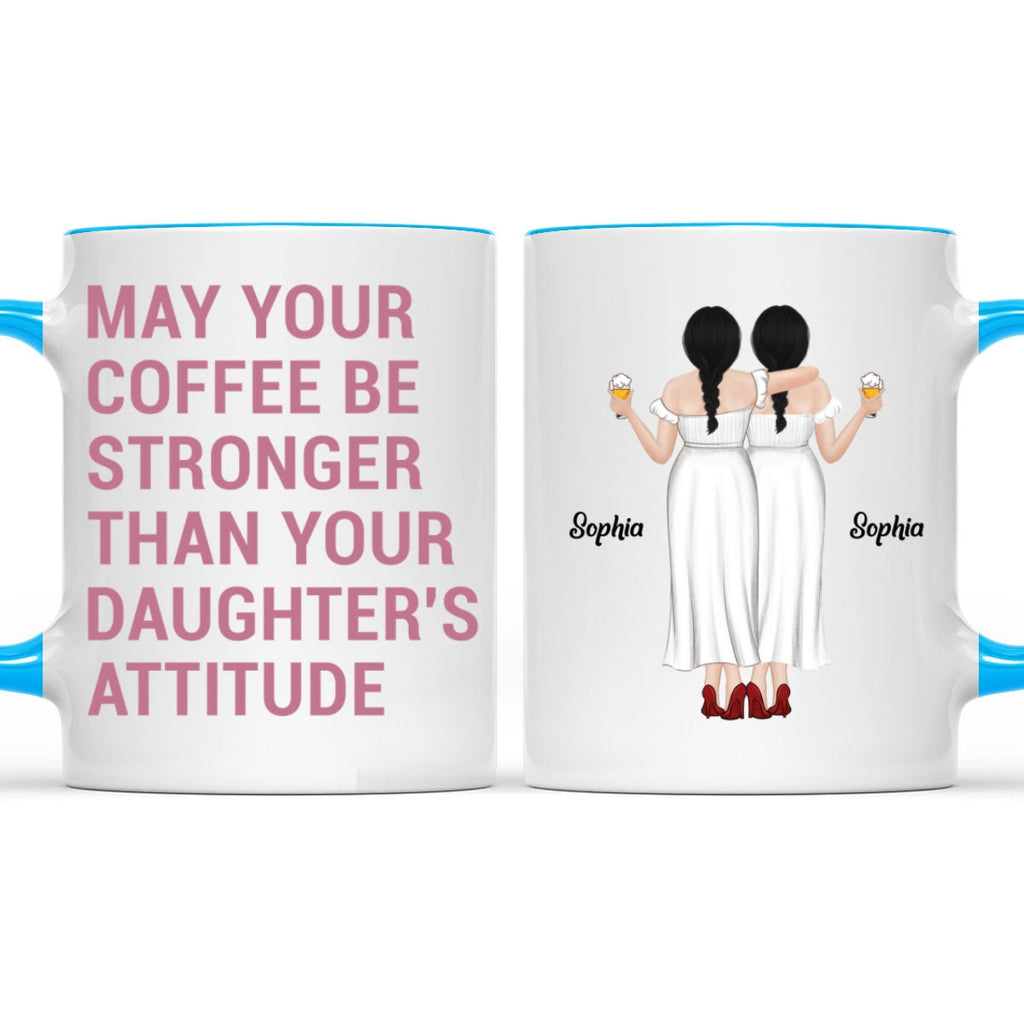 Custom Christmas & Birthday Gift for Mom • Strong Coffee, Stronger Daughters - Personalized Accent Mug