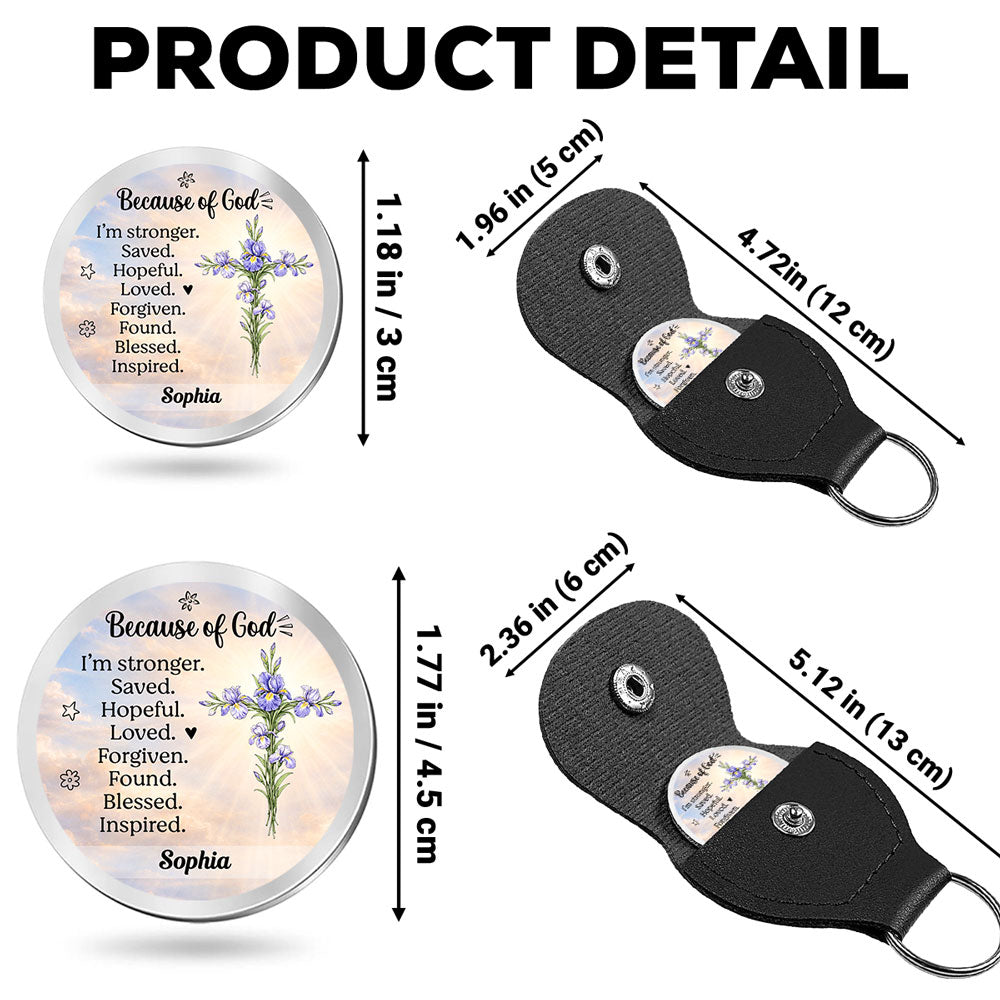 Custom Christian Coin Keychain, Faith Keepsake • Stronger Because Of God - Personalized 3D Effect Pocket Hug