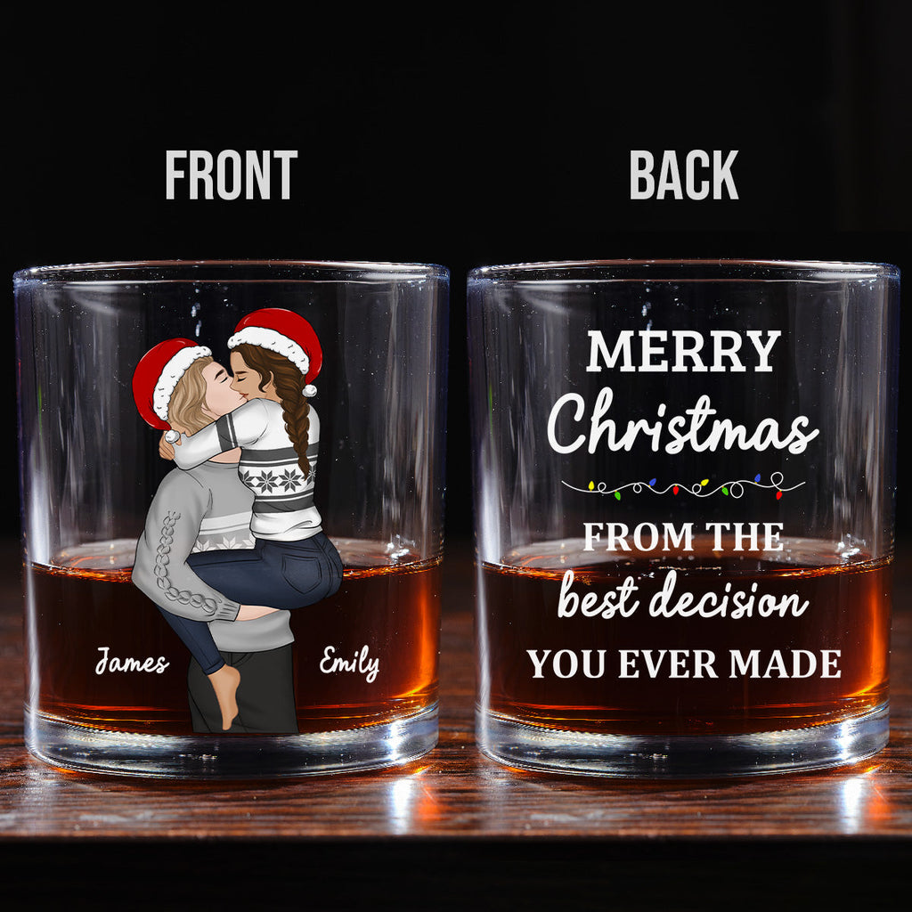 Custom Christmas Anniversary Birthday Drinkware Gifts for Couple • Best Decision - Personalized Whiskey Glass