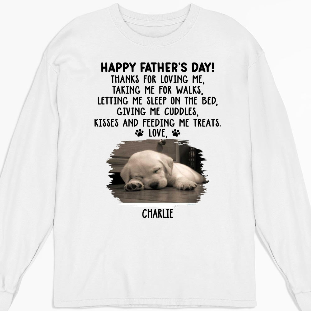 Custom Photo Christmas & Birthday Keepsake Gift • Thanks For Loving Me Dad Photo - Personalized Long Sleeve T-Shirt