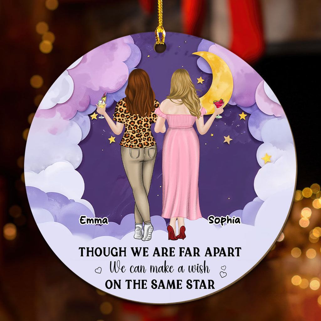 Custom Friendship Christmas Ornament, Best Friend Gift •  We Are Far Apart - Personalized Wood Ornament