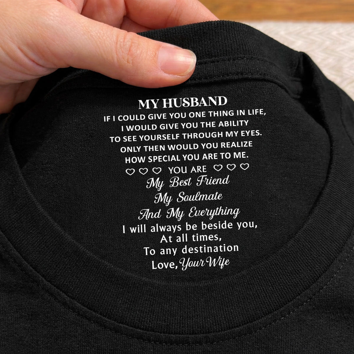 Custom Christmas Anniversary Keepsake Gifts For Husband • My Everything - Personalized Inside Neck Print T-Shirt