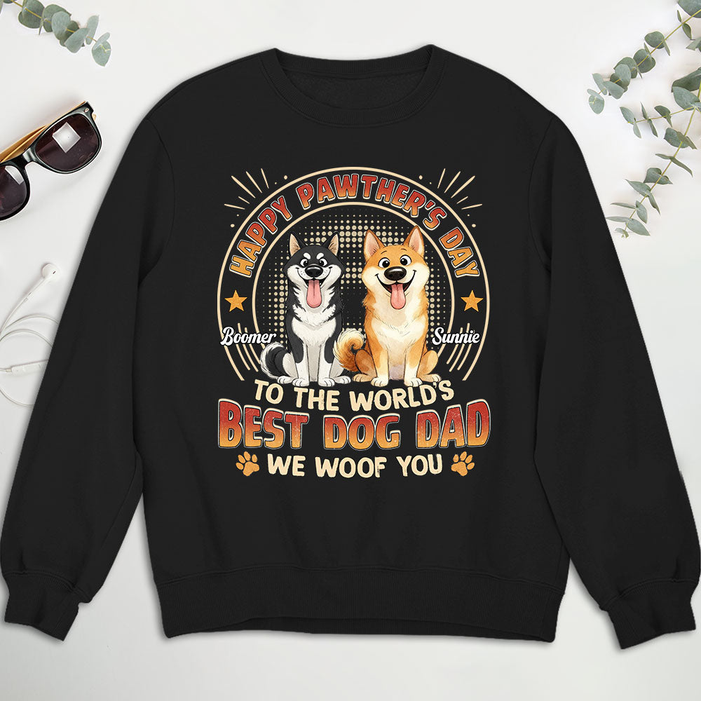 Custom Christmas & Birthday Keepsake Gift • Pawther Day With Dog Dad - Personalized Shirt - Sweatshirt