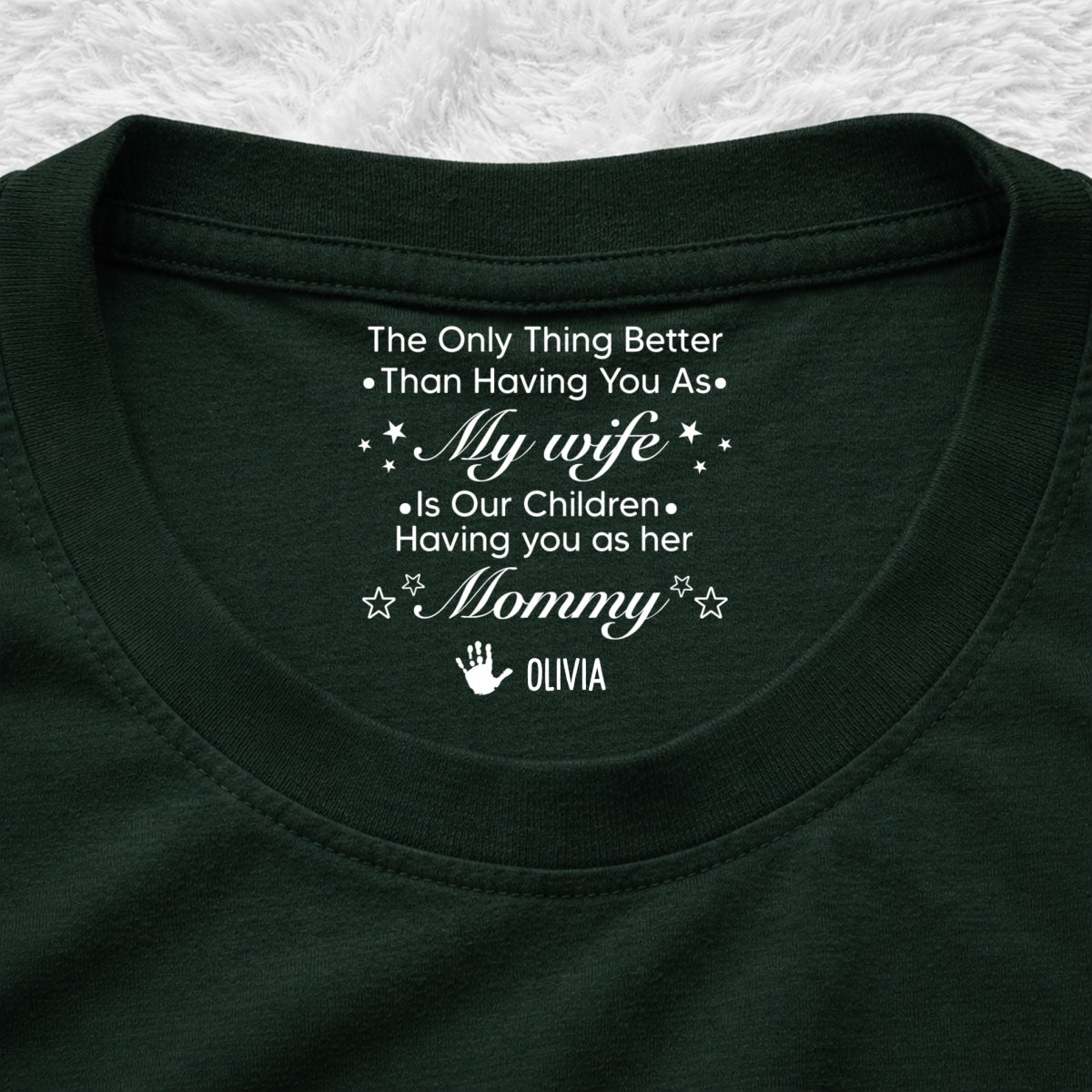 Custom Christmas Anniversary Keepsake Gifts For Wife • Our Children - Personalized Inside Neck Print T-Shirt
