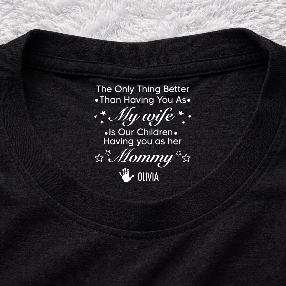 Custom Christmas Anniversary Keepsake Gifts For Wife • Our Children - Personalized Inside Neck Print T-Shirt