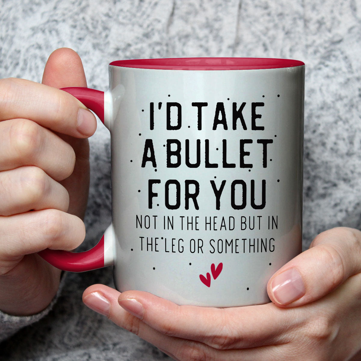 Custom Best Friend, Christmas & Birthday Friendship Keepsake Gift • Take A Bullet For You - Personalized Accent Mug