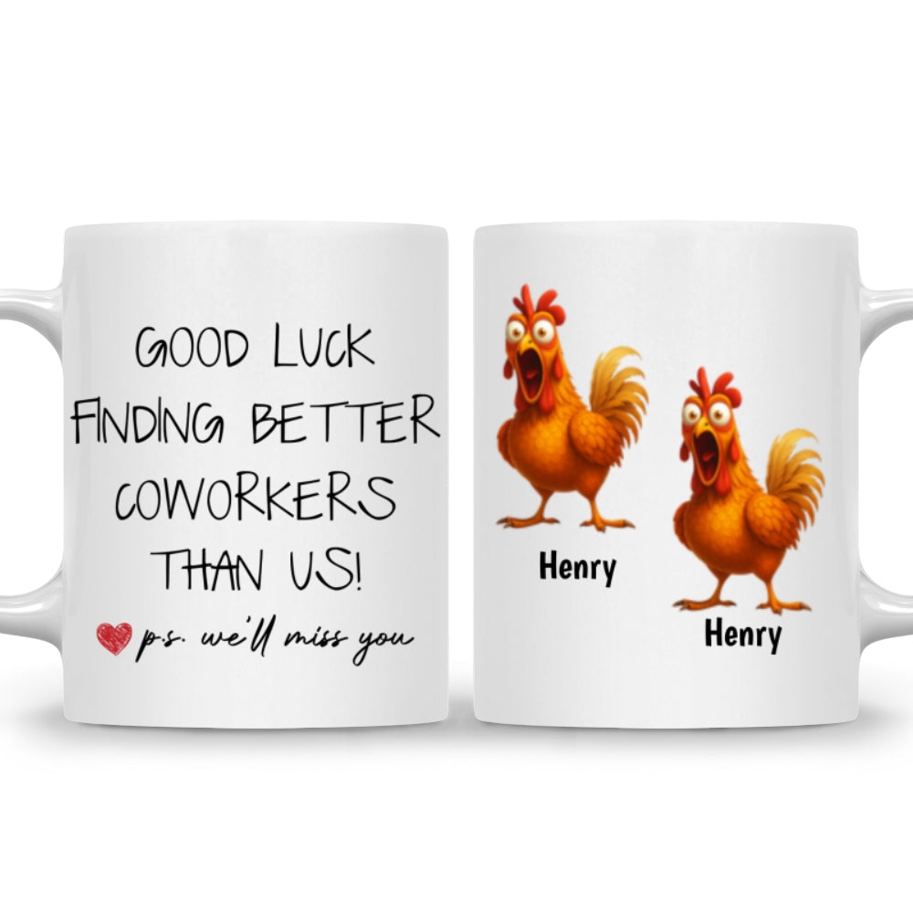 Custom Coworker, Christmas & Birthday Team Appreciation Gift • You Will Miss Us - Personalized Coffee Mug