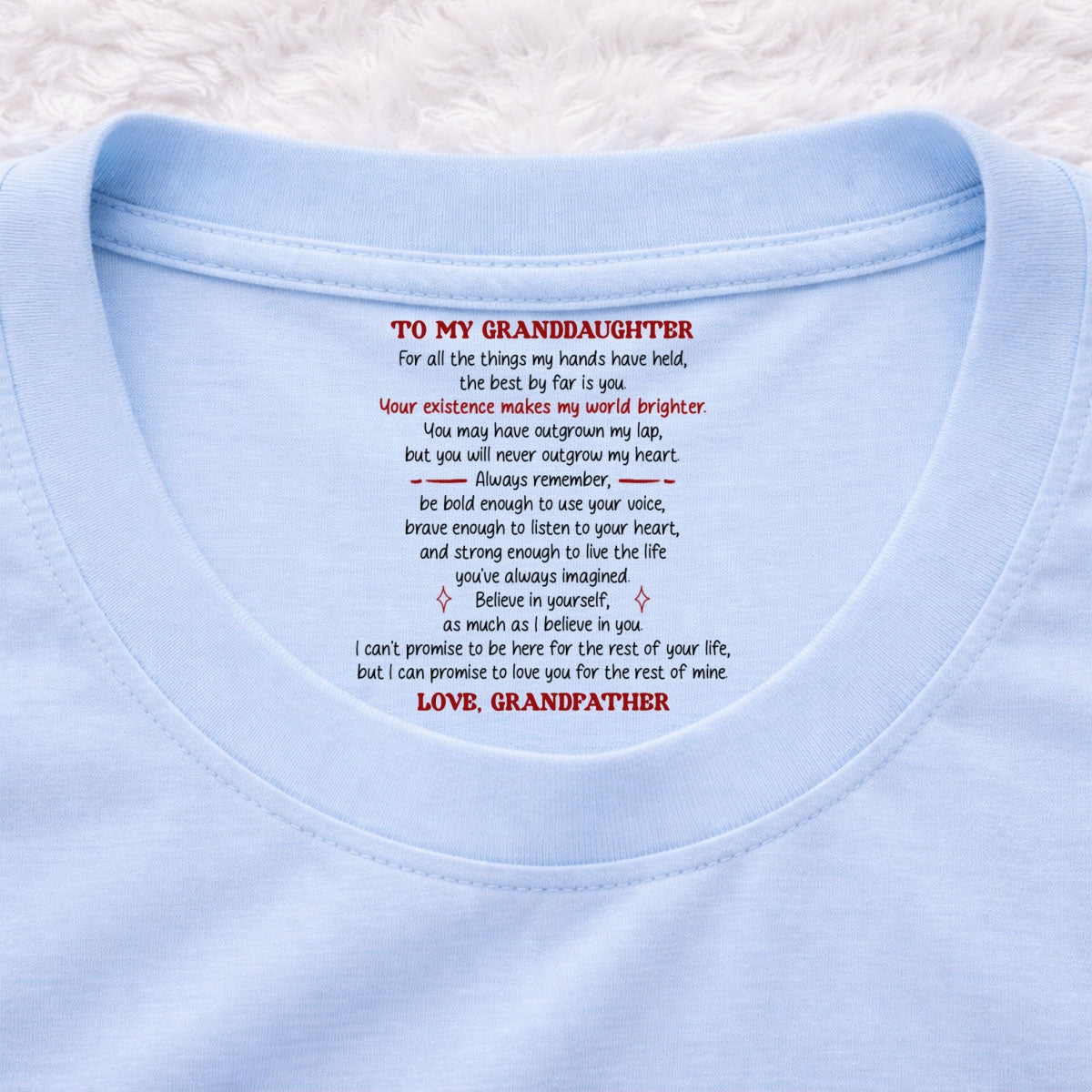 Custom Christmas & Birthday Gift for Daughter • Your Existence Makes My World Brighter - Personalized Inside Neck Print T-Shirt