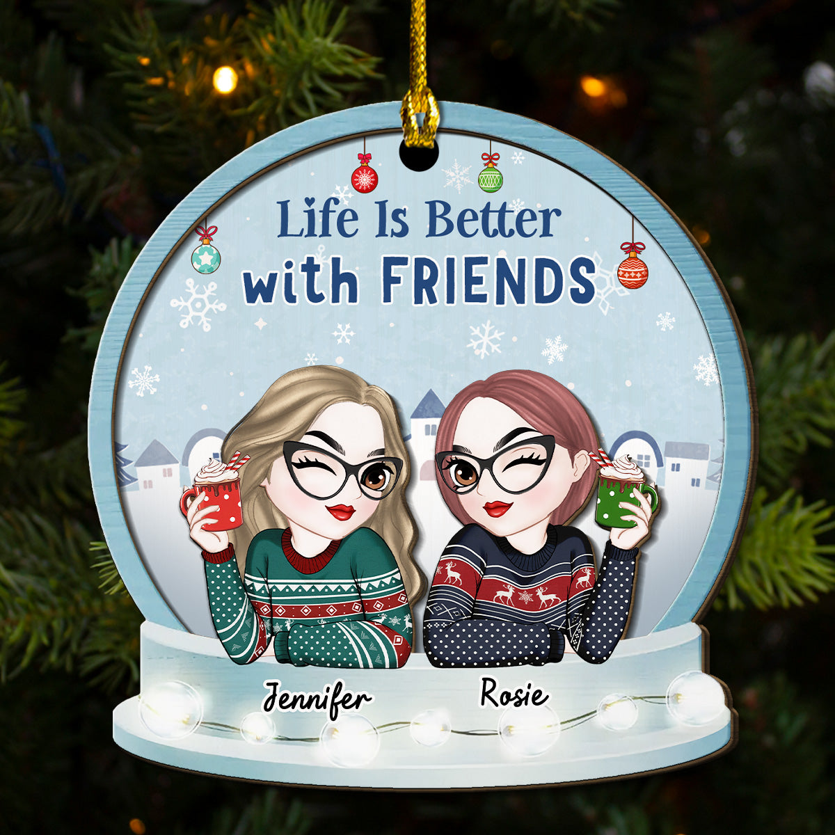 Custom Friendship Christmas Ornament, Best Friend Gift •  Life Is Better With Besties - Personalized 2-Layered Wood Ornament
