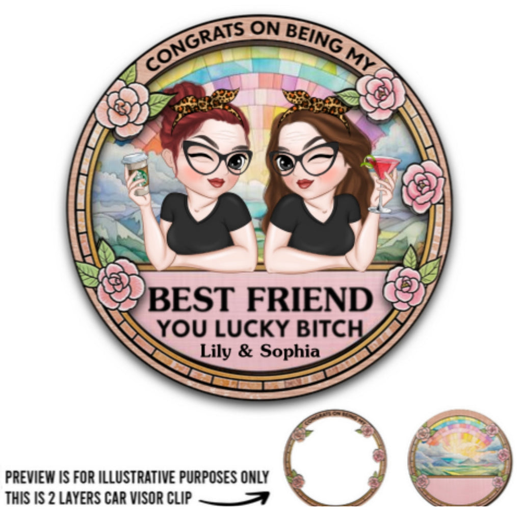 Congrats On Being My Bestie - Personalized Car Visor Clip
