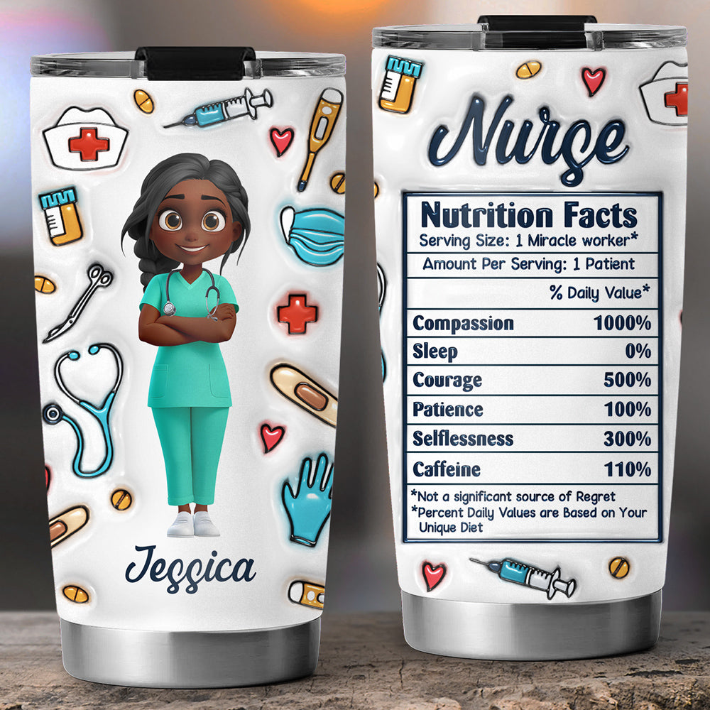 Nurse Nutrition Facts - Personalized 3D Inflated Effect Tumbler