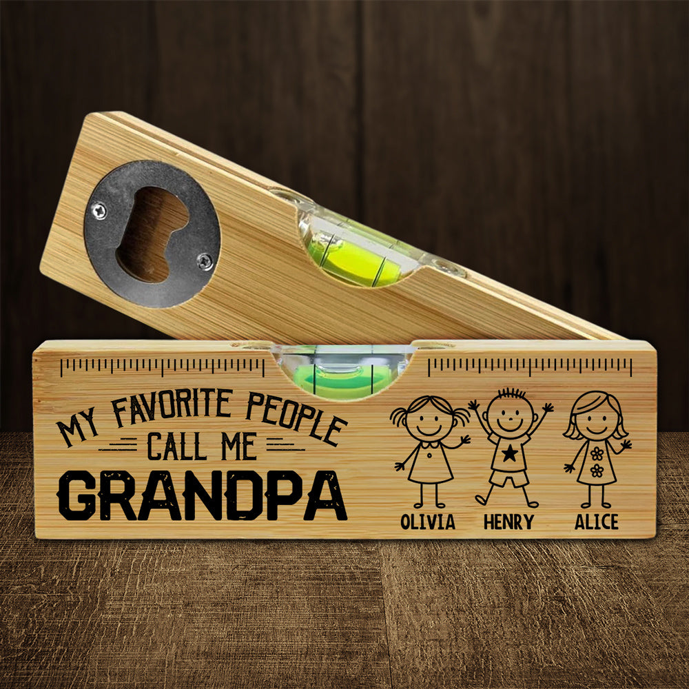 My Favorite People Call Me Legend - Personalized Wooden Spirit Level Bottle Opener